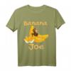 Banane Joe Süßer Affe und Banane Geschenkidee T-Shirt - Lustiges Tropical Fruits Outfit für Frauen, Männer und Kinder