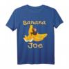 Banane Joe Süßer Affe und Banane Geschenkidee T-Shirt - Lustiges Tropical Fruits Outfit für Frauen, Männer und Kinder