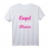 Beste Mama der Welt T-Shirt mit Spruch 'Engel ohne Flügel nennt man Mama' – Perfektes Geschenk für Muttertag & Geburtstag