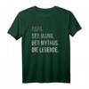 Papa Der Mann Der Mythos Die Legende T-Shirt - Lustiges Vatertag Geschenk für Papa, Opa und coole Väter zum Geburtstag