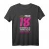 Volljährig Mädchen 18. Geburtstag T-Shirt - Lustiges Outfit mit Spruch für den besonderen Tag, Geschenkidee für Tochter, Frau & Freundin