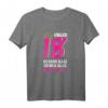 Volljährig Mädchen 18. Geburtstag T-Shirt - Lustiges Outfit mit Spruch für den besonderen Tag, Geschenkidee für Tochter, Frau & Freundin