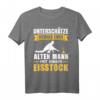 Alter Mann Eisstockschießen Spruch T-Shirt – Lustiges Geschenk für Rentner, Opa & Eisstockschützen, perfekt für Weihnachten, Geburtstag & Vatertag