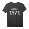 Original 1974 – 50 Jahre alt Männer & Frauen Geburtstag T-Shirt | Perfektes Geschenk & Partyoutfit zum 50. Jubiläum