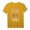 Labrador Hund Spruch T-Shirt für Hundehalter – Perfektes Geschenk zu Weihnachten, Geburtstag, Muttertag & Vatertag