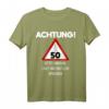 Alter Mann Achtung 50 Jahre T-Shirt - Lustiges Geburtstagsgeschenk für Männer, Papa, Opa, Vater oder Onkel zum 50. Geburtstag