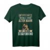 Deutscher Schäferhund Hund Spruch T-Shirt - Perfektes Geschenk für Hundehalter zu Weihnachten, Geburtstag, Muttertag & Vatertag