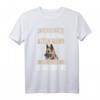 Deutscher Schäferhund Hund Spruch T-Shirt - Perfektes Geschenk für Hundehalter zu Weihnachten, Geburtstag, Muttertag & Vatertag