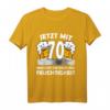 Jetzt mit 70 Jahre alt Geburtstag T-Shirt für Frauen und Männer – Lustiges Geschenk für Jubiläum, Party & Überraschungsfeier