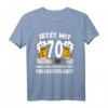Jetzt mit 70 Jahre alt Geburtstag T-Shirt für Frauen und Männer – Lustiges Geschenk für Jubiläum, Party & Überraschungsfeier