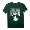 Unterschätze niemals einen alten Mann mit einem Kanu T-Shirt - Perfekt für Wassersportler, Paddler und Naturfreunde