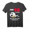 Vor 40 Jahren war ich mal der Schnellste - Witziges HapDog T-Shirt für Männer als Partyoutfit und Geschenk