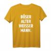 Böser Alter Weißer Mann Lustiges Sprüche T-Shirt – Humorvolles Männer T-Shirt für Geschenke & Alltag