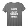 Böser Alter Weißer Mann Lustiges Sprüche T-Shirt – Humorvolles Männer T-Shirt für Geschenke & Alltag