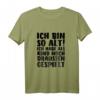 Ich bin so alt ich hab als Kind noch draußen gespielt T-Shirt – Lustiges Nostalgie Geschenk für Freunde, Familie & Kollegen zum Geburtstag