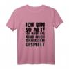 Ich bin so alt ich hab als Kind noch draußen gespielt T-Shirt – Lustiges Nostalgie Geschenk für Freunde, Familie & Kollegen zum Geburtstag