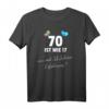 Lustiges T-Shirt zum 70. Geburtstag – Geschenkidee für Männer & Frauen, Spaß Outfit für Feier & Party