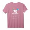 Lustiges T-Shirt zum 70. Geburtstag – Geschenkidee für Männer & Frauen, Spaß Outfit für Feier & Party