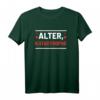 Alter Katastrophe T-Shirt - Lustiges Spruchshirt für Männer und Frauen mit Humor, klassisch geschnitten