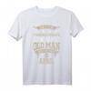 Unterschätzen Sie niemals einen alten Mann, der im April geboren wurde. Lustiges Geburtstags T-Shirt für Männer