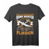 Segelfliegen T-Shirt mit Spruch - Lustiges Segelflugzeug Geschenk für Segelflieger & Flugbegeisterte