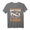 Segelfliegen T-Shirt mit Spruch - Lustiges Segelflugzeug Geschenk für Segelflieger & Flugbegeisterte