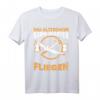 Segelfliegen T-Shirt mit Spruch - Lustiges Segelflugzeug Geschenk für Segelflieger & Flugbegeisterte