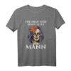 Die Frau vom bösen alten Mann - Witziges Ehefrau Spruch Motiv T-Shirt für Partner, Partnerlook & Geschenkideen für Geburtstag, Weihnachten, Karneval und Alltag