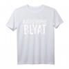 Katastrophe Blyat | Lustiges russisches Spruch T-Shirt für Freunde, Kollegen & Bratan - Perfekt als Geschenk