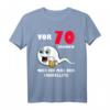 Vor 70 Jahren war ich mal der Schnellste - Witziges T-Shirt zum 70. Geburtstag für Männer, Partyoutfit & Geschenkidee