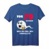 Vor 70 Jahren war ich mal der Schnellste - Witziges T-Shirt zum 70. Geburtstag für Männer, Partyoutfit & Geschenkidee