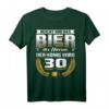 Lustiges 30. Geburtstag T-Shirt für Männer mit Spruch - Reicht Mir Das Bier Ihr Narren, Der König Wird 30