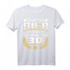 Lustiges 30. Geburtstag T-Shirt für Männer mit Spruch - Reicht Mir Das Bier Ihr Narren, Der König Wird 30