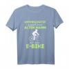 Unterschätze Niemals Einen Alten Mann Mit Einem E-Bike T-Shirt - Lustiges Fahrradmotiv für Radfahrer, Mountainbiker & E-Bike Fans