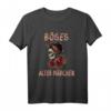 Böses altes Mädchen Rose Schädel Sarkasmus Ironie T-Shirt – Humorvolles Design für Frauen mit Spaß an Ironie & Sarkasmus