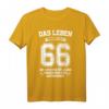 66. Geburtstag T-Shirt für Mann und Frau – Lustiges Geschenk & Party-Accessoire für den 66. Geburtstag, Junggebliebene & Legenden