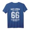 66. Geburtstag T-Shirt für Mann und Frau – Lustiges Geschenk & Party-Accessoire für den 66. Geburtstag, Junggebliebene & Legenden