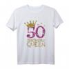 50. Geburtstag Queen T-Shirt - Geschenk für Frauen zum 50. Jubiläum, Königin Design, klassisch geschnitten