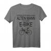 Unterschätze niemals einen alten Mann mit einem E-Bike T-Shirt – Lustiges Fahrradfahrer Geschenk für Großvater, Papa & Opa zum Geburtstag, Vatertag & Weihnachten