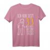 33. Geburtstag Mann T-Shirt | Lustiges Geschenk für den 33. Geburtstag | Ich bin jetzt 33 - Perfekt zum Feiern