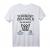 Schonend Behandeln 53. Geburtstag T-Shirt - Lustiges Geschenk für den alten Sack, Bruder, Ehemann, Vater, Onkel & Großvater