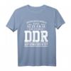 DDR Ossi Ostdeutschland Spruch T-Shirt - Lustiges Geschenk für alte Frauen, Mütter & Omas, perfekt zum Frauentag, Geburtstag & Weihnachten