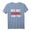 HapDog T-Shirt mit Spruch 'Old but Stronger than you' – Geschenk für starke Frauen und Männer zum Jubiläum