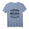Früher War Alles Besser Ich Bin Von Früher - Lustiges Rentner T-Shirt für Oma, Opa, Geburtstag & Weihnachten