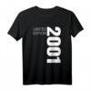 Lustiges 22. Geburtstag T-Shirt für Damen und Herren – Geschenkidee für Jahrgang 2001, Bruder, Schwester, Sohn oder Tochter