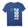 Lustiges 22. Geburtstag T-Shirt für Damen und Herren – Geschenkidee für Jahrgang 2001, Bruder, Schwester, Sohn oder Tochter