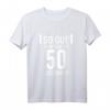 50. Geburtstag T-Shirt für Mann & Frau - Lustiges Geschenk & Partydekoration für den 50. Geburtstag