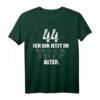 Komm du erstmal in mein Alter - Lustiges 44. Geburtstag T-Shirt für Männer und Frauen als Geschenk & Dekoration