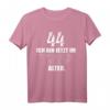 Komm du erstmal in mein Alter - Lustiges 44. Geburtstag T-Shirt für Männer und Frauen als Geschenk & Dekoration