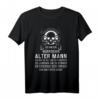 Mürrischer Alter Mann T-Shirt Biker - Humorvolles Geschenk für Männer ab 50, Freunde und Familienmitglieder